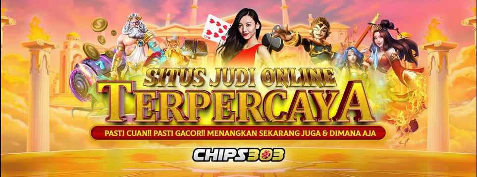 CHIPS303 Situs Judi Slot Online Terbaik dan Slot88 Gacor Di Indonesia